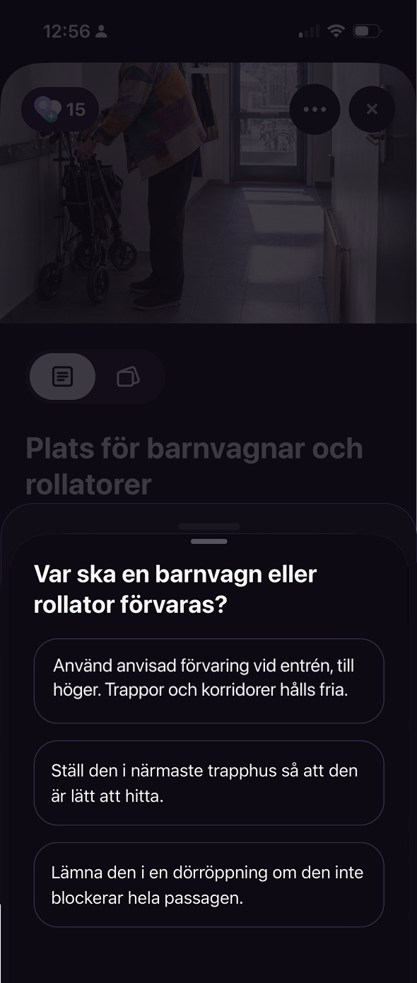 Quiz om var barnvagnar och rollatorer ska förvaras, med tre svarsalternativ